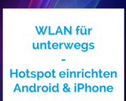 mobiles WLAN - Hostpot einrichten